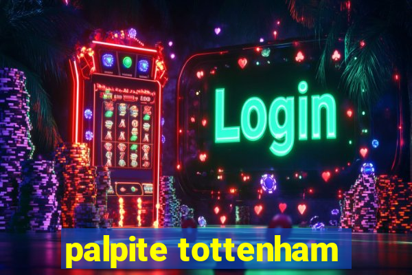 palpite tottenham